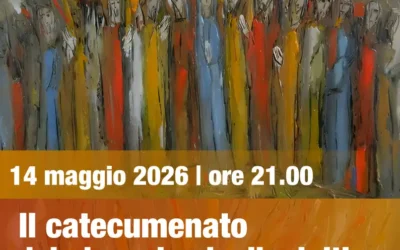 Il catecumenato dei giovani e degli adulti